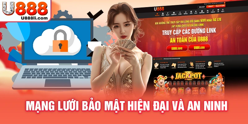 Mạng lưới bảo mật hiện đại và an ninh