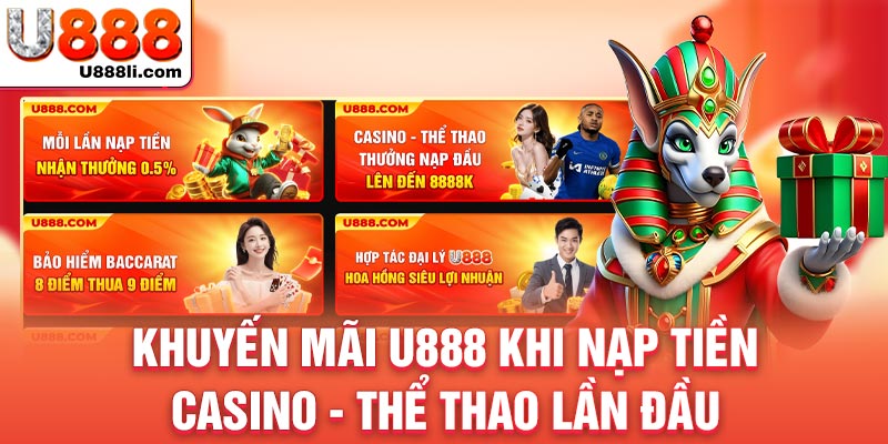 Ưu đãi khi nạp tiền casino - thể thao lần đầu