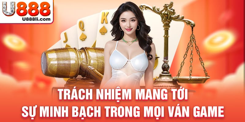 trach-nhiem-mang-toi-su-minh-bach-trong-moi-van-game