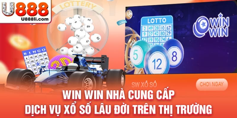 win-win-nha-cung-cap-dich-vu-xo-so-lau-doi-tren-thi-truong