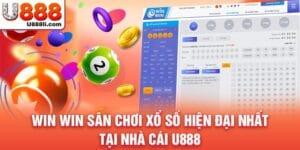 win-win-san-choi-xo-so-hien-dai-nhat-tai-nha-cai-u888-anh-dai-dien